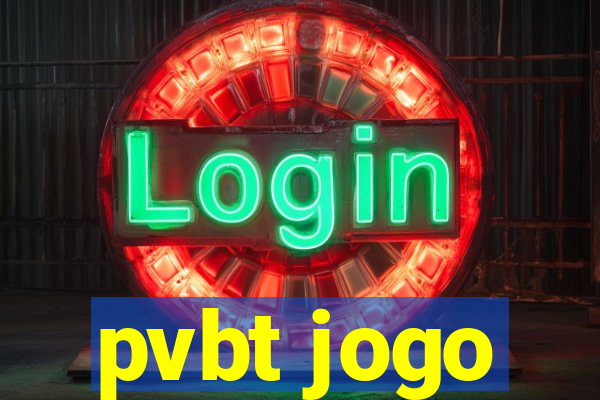 pvbt jogo